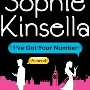 I've Got Your Number: A Novel