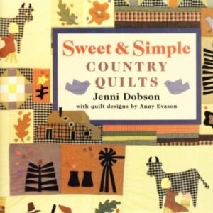 Sweet and Simple Country Quilts