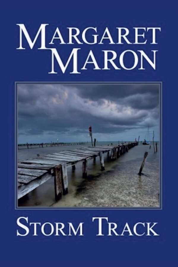 Storm Track: A Deborah Knott Mystery Deborah Knott Mysteries