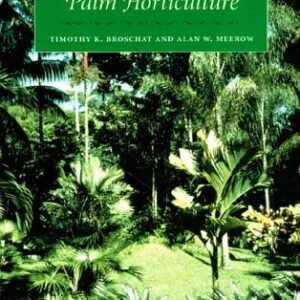 Ornamental Palm Horticulture