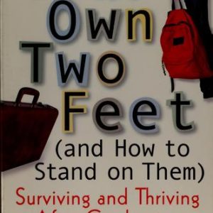 Your Own Two Feet