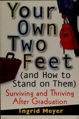 Your Own Two Feet
