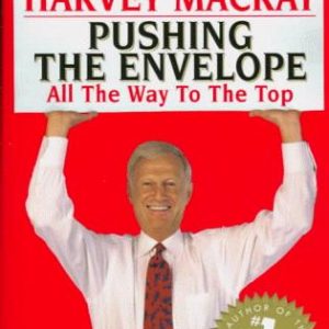 Pushing the Envelope: How to Do It All the Way to the Top