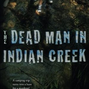 The Dead Man in Indian Creek