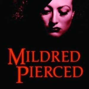 Mildred Pierced