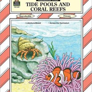 Tide Pools & Coral Reefs Thematic Unit