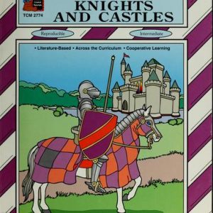Knights and Castles Thematic Unit