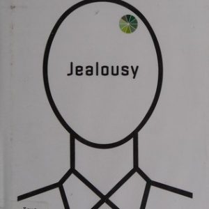 Jealousy: Love's Favorite Decoy
