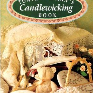 Tonia Todman's Candlewicking Book